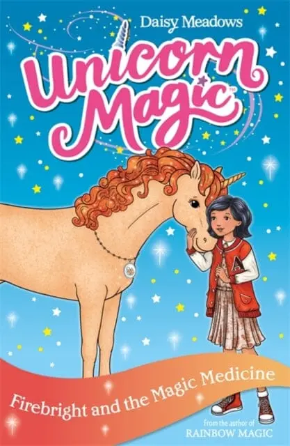 Unicorn Magic: Firebright And The Magic Medicine  Series 4 Book 2 By Daisy Meadows 1