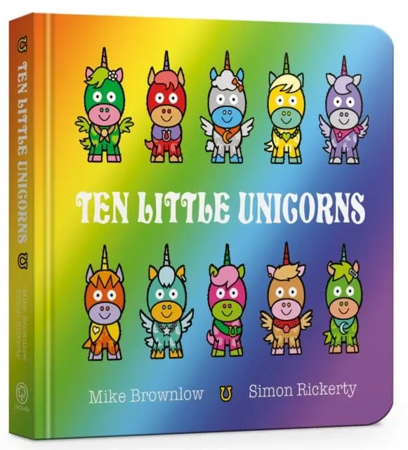 Ten Little Unicorns Board Book By Mike Brownlow 1