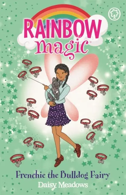 Rainbow Magic: Rainbow Magic Frenchie The Bulldog Fairy  By Daisy Meadows 1