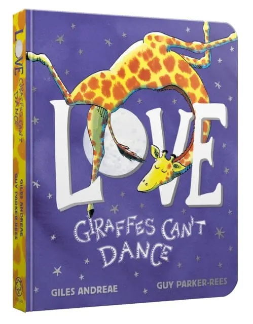 Love From Giraffes Can't Dance Board Book By Giles Andreae 1