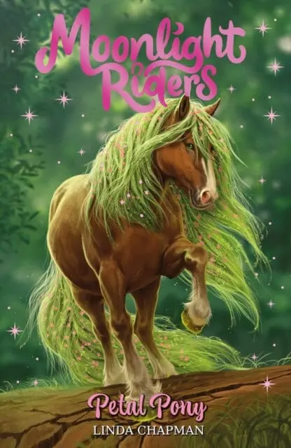 Moonlight Riders: Petal Pony  Book 3 By Linda Chapman 1