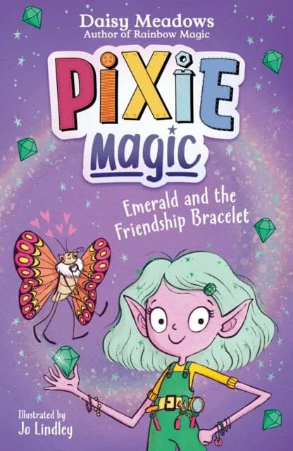 Pixie Magic: Emerald And The Friendship Bracelet : Book 1 By Daisy Meadows 1