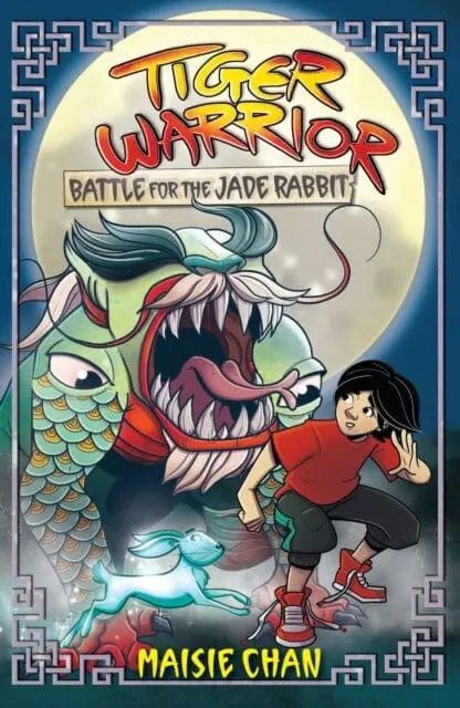 Tiger Warrior: Battle For The Jade Rabbit : Book 4 By Maisie Chan 1