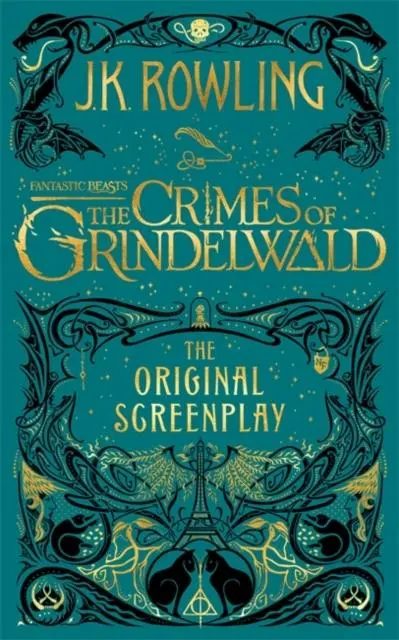 Fantastic Beasts: The Crimes Of Grindelwald - The Original Screenplay 1