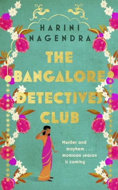 The Bangalore Detectives Club By Harini Nagendra 1