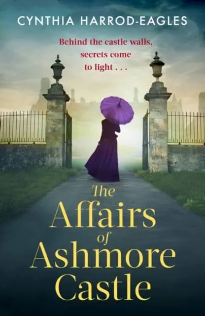 The Affairs Of Ashmore Castle By Cynthia Harrod-Eagles 1