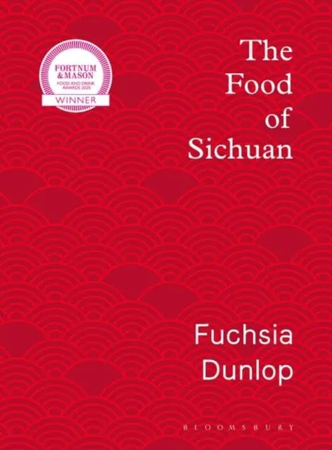The Food Of Sichuan By N/A Fuchsia Dunlop 1