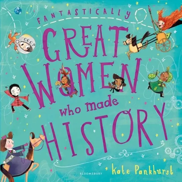 Fantastically Great Women Who Made History 1
