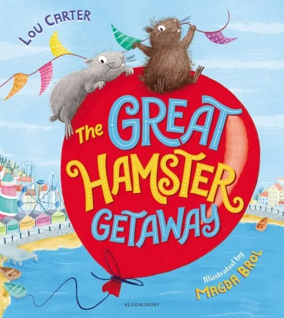 The Great Hamster Getaway By Lou Carter 1