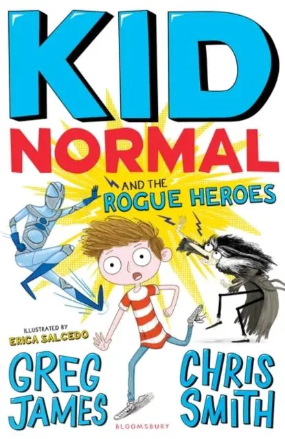 Kid Normal And The Rogue Heroes: Kid Normal 2 1