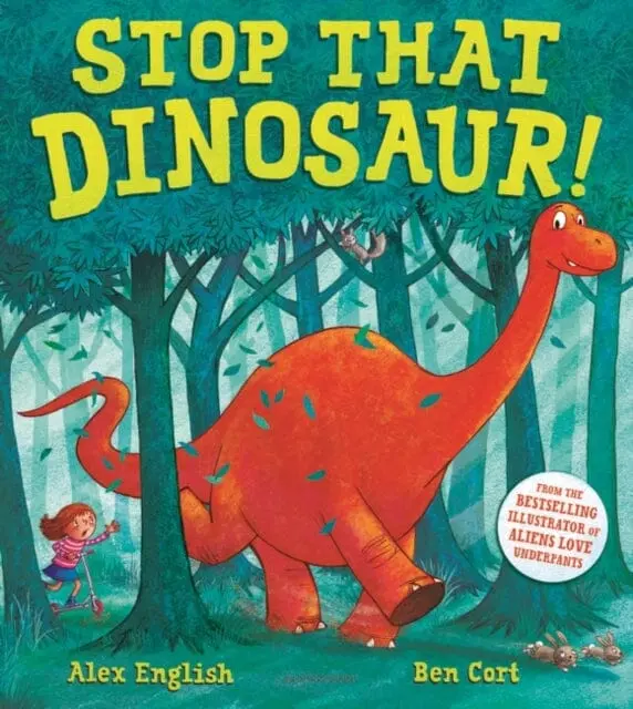 Stop That Dinosaur! By Ms Alex English 1