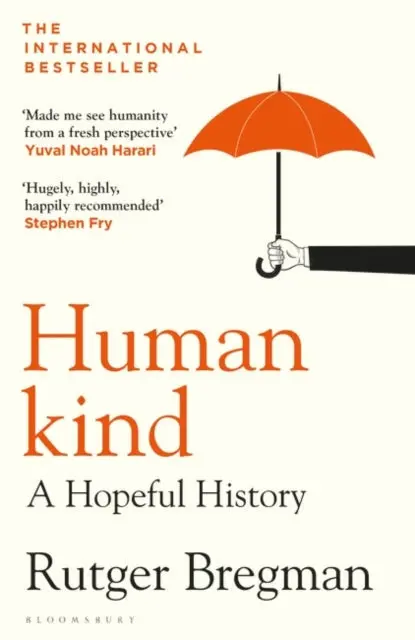 Humankind: A Hopeful History By Rutger Bregman 1