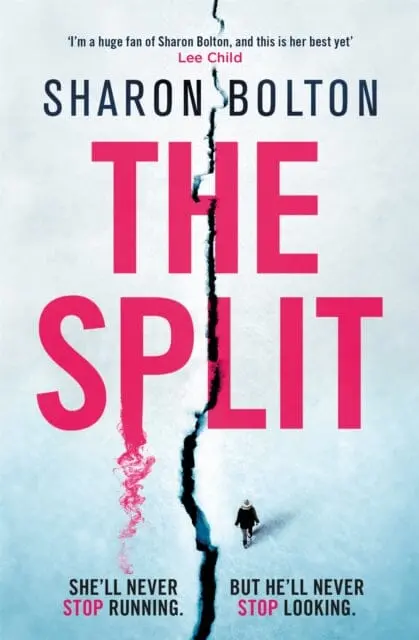 The Split  By Sharon Bolton 1