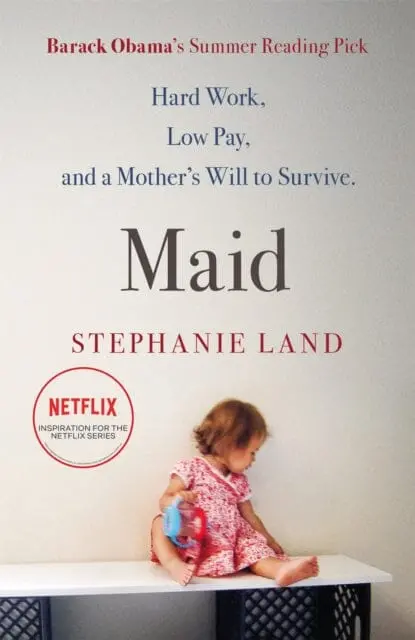 Maid  By Stephanie Land 1