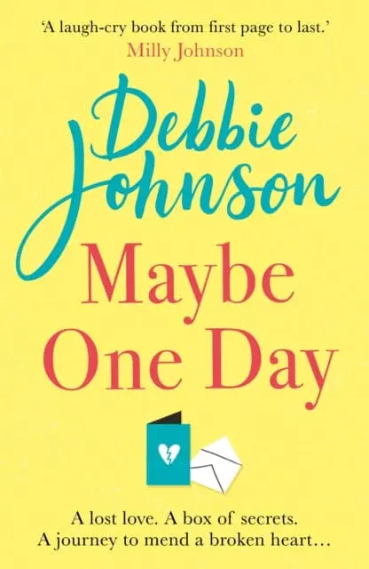 Maybe One Day  By Debbie Johnson 1