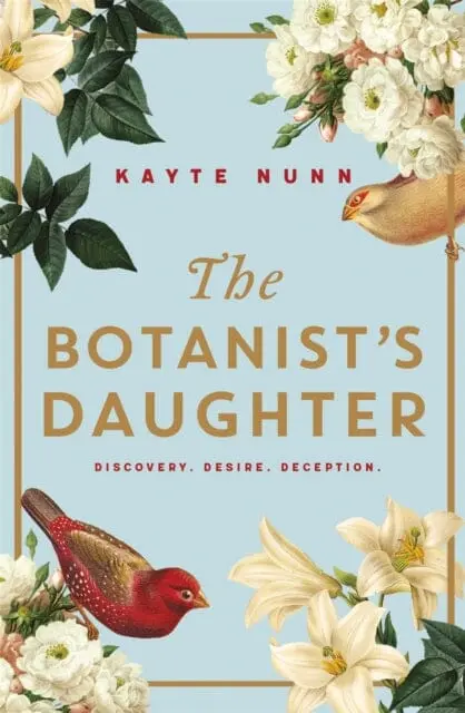 The Botanist's Daughter By Kayte Nunn 1