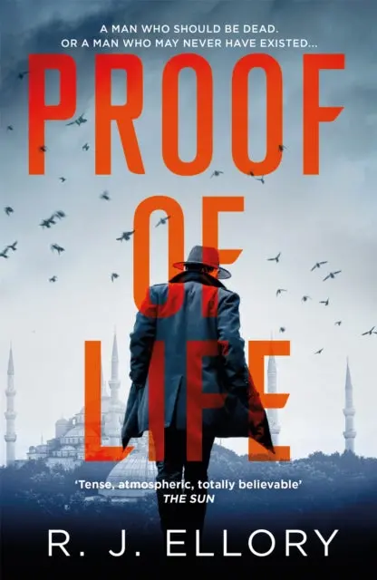 Proof Of Life By R.J. Ellory 1