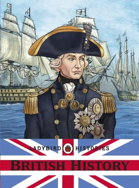Ladybird Histories: British History 1
