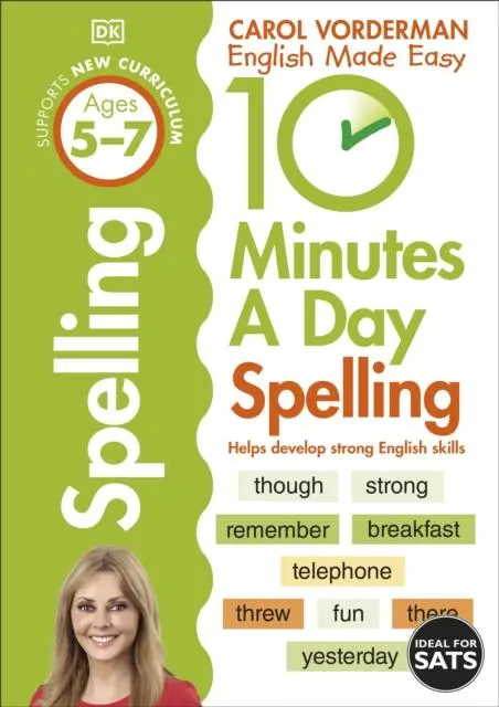 10 Minutes A Day Spelling Ages 5-7 Key Stage 1 1