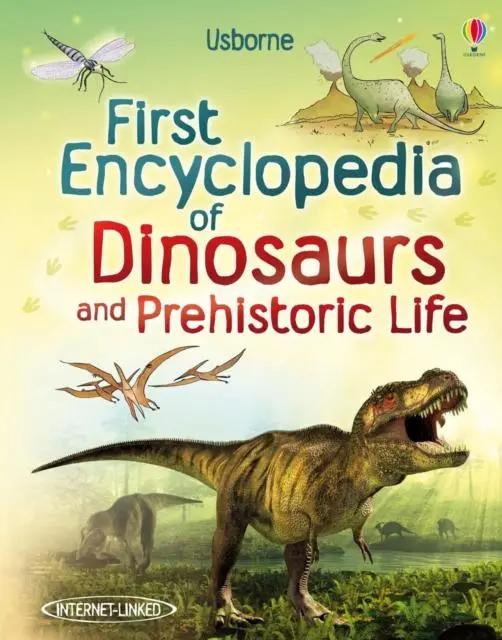First Encyclopedia Of Dinosaurs And Prehistoric Life 1