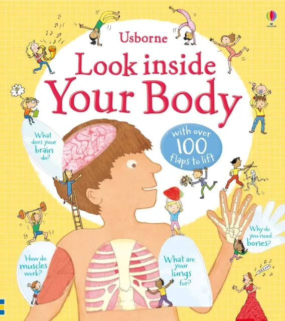 Look Inside Your Body By Louie Stowell 1