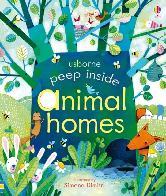 Peep Inside Animal Homes By Anna Milbourne 1