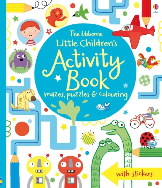 Little Children's Activity Book Mazes, Puzzles, Colouring & Other Activities By James Maclaine 1
