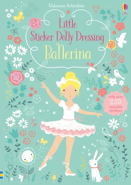 Little Sticker Dolly Dressing Ballerina By Fiona Watt 1