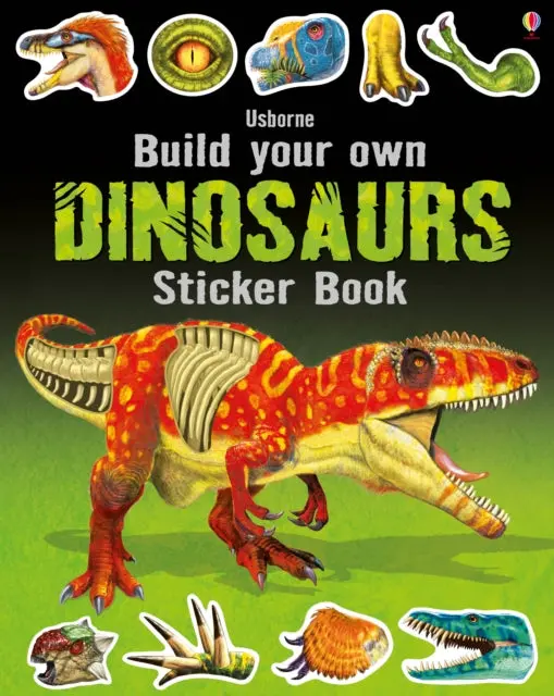 Build Your Own Dinosaurs Sticker Book By Simon Tudhope 1
