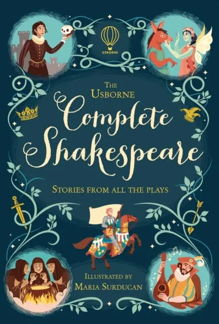 The Usborne Complete Shakespeare By Anna Milbourne 1