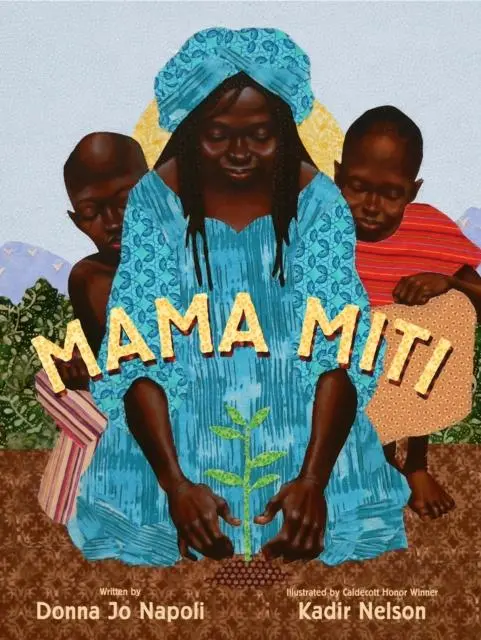 Mama Miti : Wangari Maathai And The Trees Of Kenya 1
