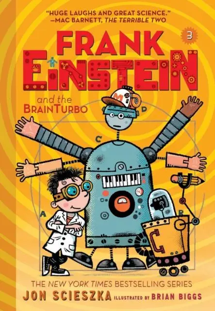Frank Einstein And The Brainturbo (Frank Einstein Series #3) 1