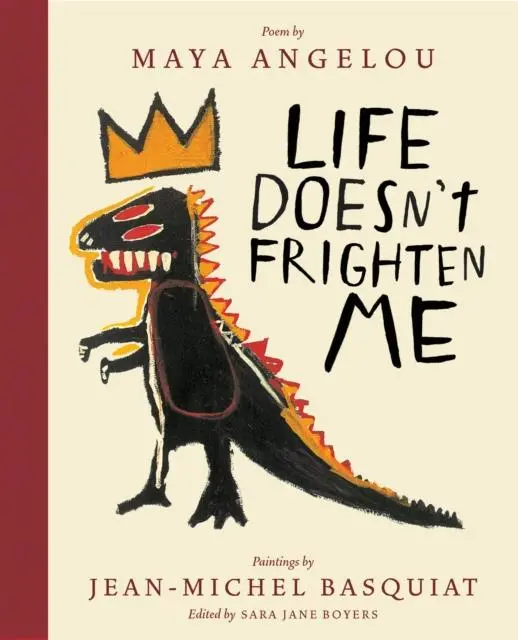 Life Doesn't Frighten Me (Twenty-Fifth Anniversary Edition) 1