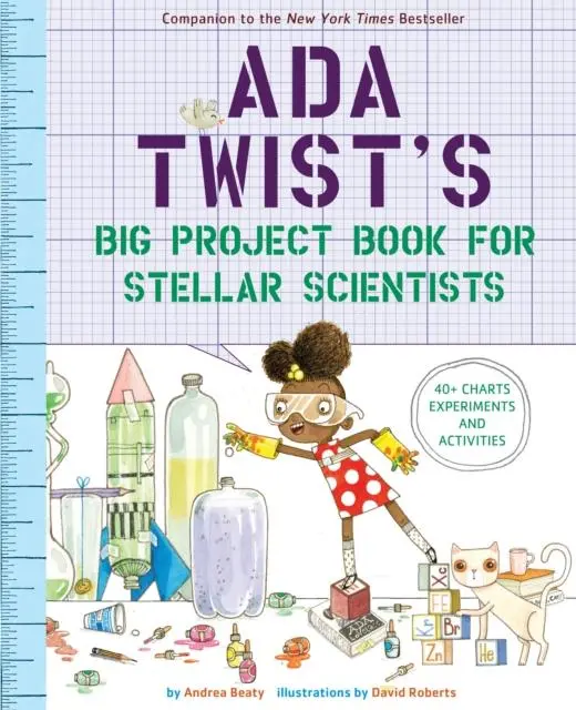 Ada Twist's Big Project Book For Stellar Scientists 1
