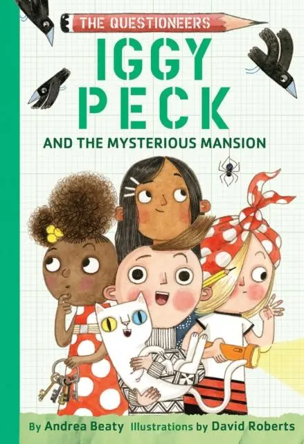 Iggy Peck And The Mysterious Mansion 1