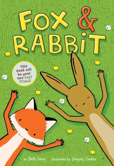 Fox & Rabbit (Fox & Rabbit Book #1) By Beth Ferry 1