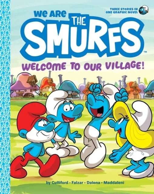 We Are The Smurfs: Welcome To Our Village! (We Are The Smurfs Book 1) By Peyo 1
