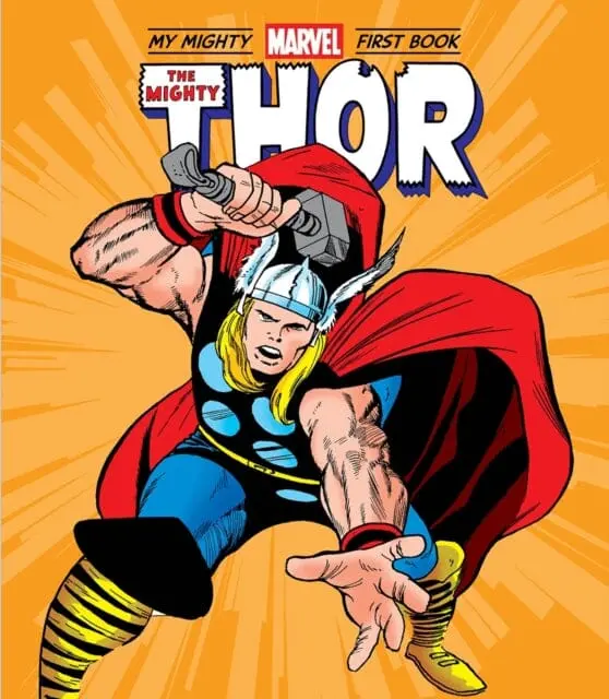 The Mighty Thor: My Mighty Marvel First Book By Marvel Entertainment 1