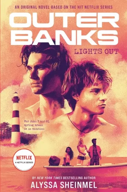 Outer Banks: Lights Out By Alyssa Sheinmel 1
