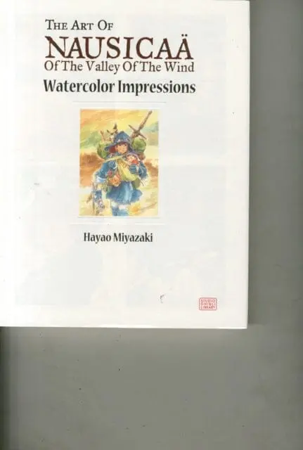 Nausicaa Of The Valley Of The Wind: Watercolor Impressions By Hayao Miyazaki 1