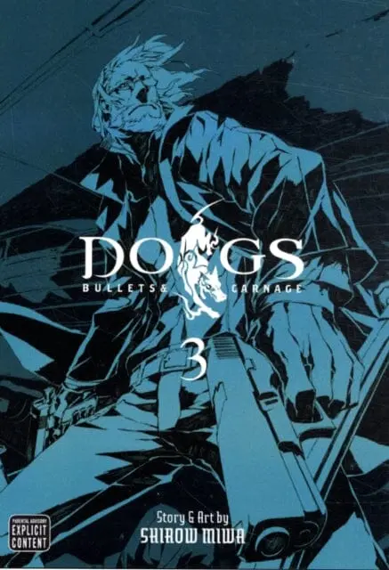 Dogs, Vol. 3 : Bullets & Carnage By Shirow Miwa 1