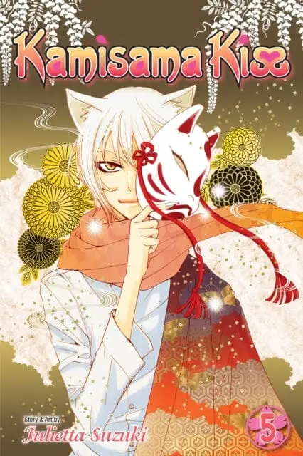 Kamisama Kiss, Vol. 5 By Julietta Suzuki 1