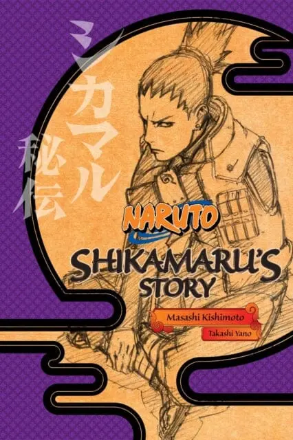 Naruto: Shikamaru's Story--A Cloud Drifting In The Silent Dark By Takashi Yano 1