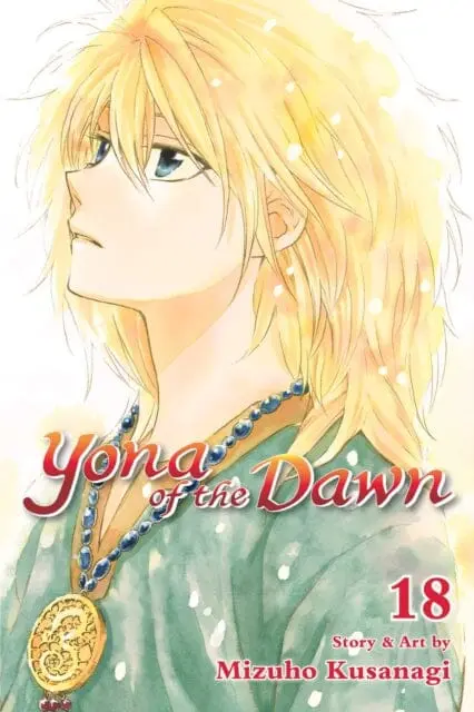 Yona Of The Dawn, Vol. 18 By Mizuho Kusanagi 1