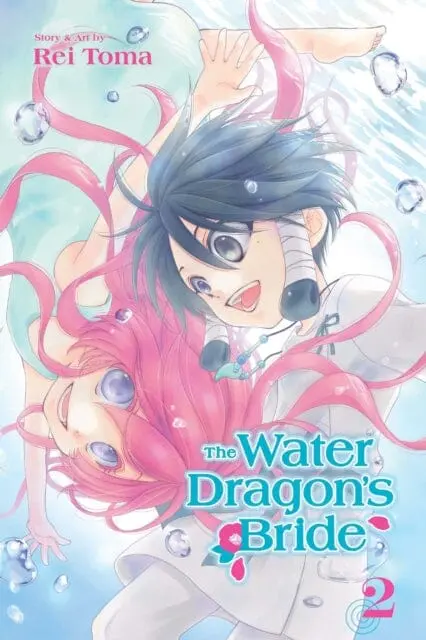 The Water Dragon's Bride, Vol. 2 By Rei Toma 1