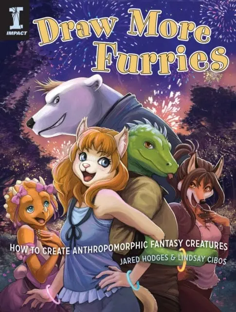 Draw More Furries : How To Create Anthropomorphic Fantasy Creatures By Jared Hodges And Lindsay Cibos 1