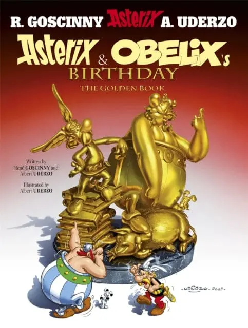 Asterix: Asterix And Obelix's Birthday : The Golden Book, Album 34 By Rene Goscinny 1