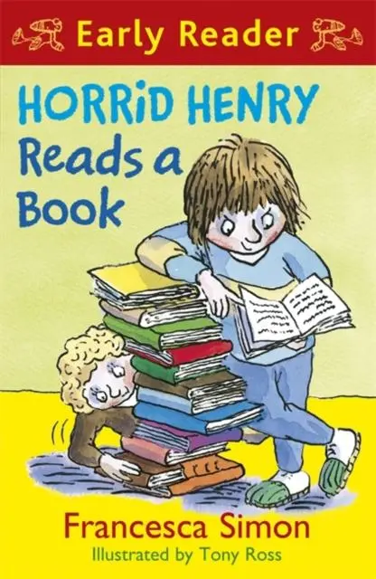 Horrid Henry Early Reader: Horrid Henry Reads A Book : Book 10 1