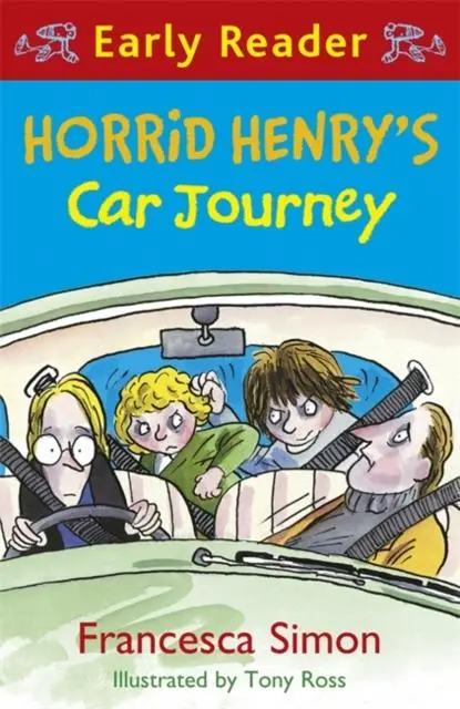 Horrid Henry Early Reader: Horrid Henry's Car Journey : Book 11 1