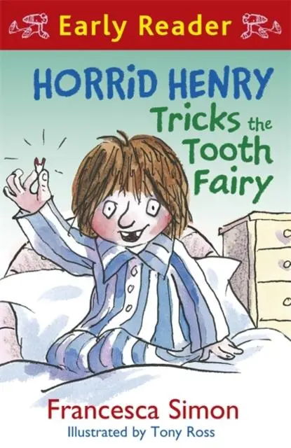 Horrid Henry Early Reader: Horrid Henry Tricks The Tooth Fairy : Book 22 1